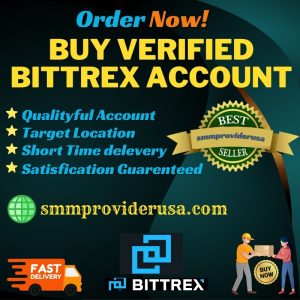 Buy Verified Bittrex Accounts