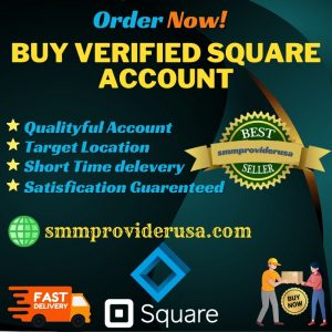 Buy Verified Square Accounts