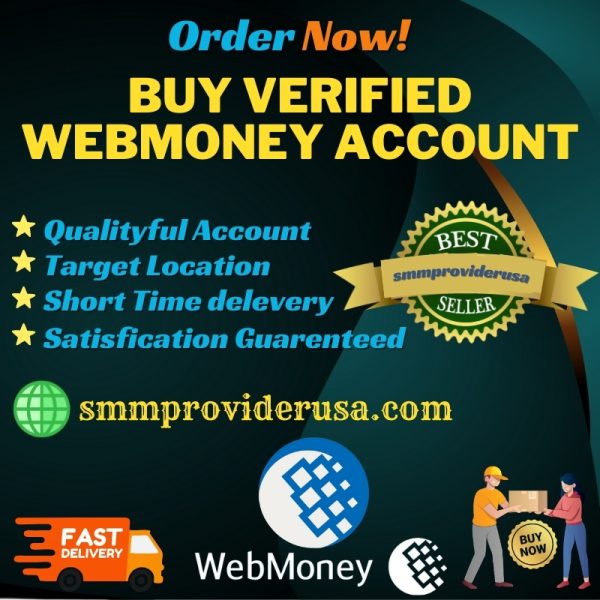 Buy Verified WebMoney Accounts